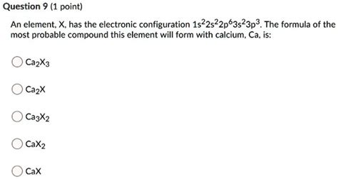 Solved Question 9 1 Point An Element X Has The Electronic