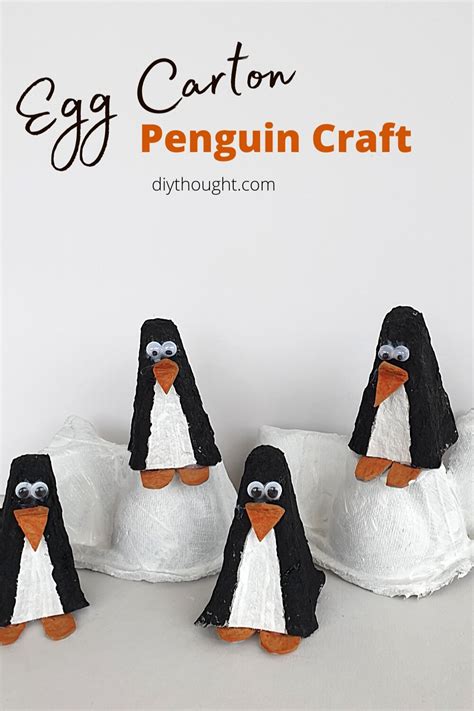 Egg Carton Penguin Craft Diy Thought