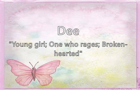 Dee What Does The Girl Name Dee Mean Name Image