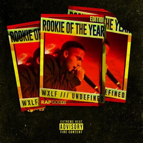 Wxlf Rookie Of The Year Lyrics Genius Lyrics