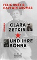 Clara Zetkin und ihre Söhne – Felix Huby