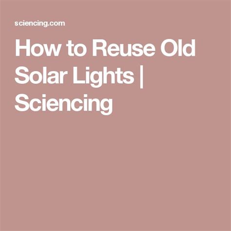 How To Reuse Old Solar Lights Sciencing My Xxx Hot Girl
