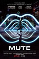 Mute - film 2018 - AlloCiné