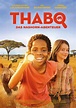 "Thabo – Das Nashorn-Abenteuer": Ein bisschen viel auf einmal