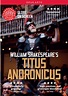 Shakespeare's Globe: Titus Andronicus (2015)