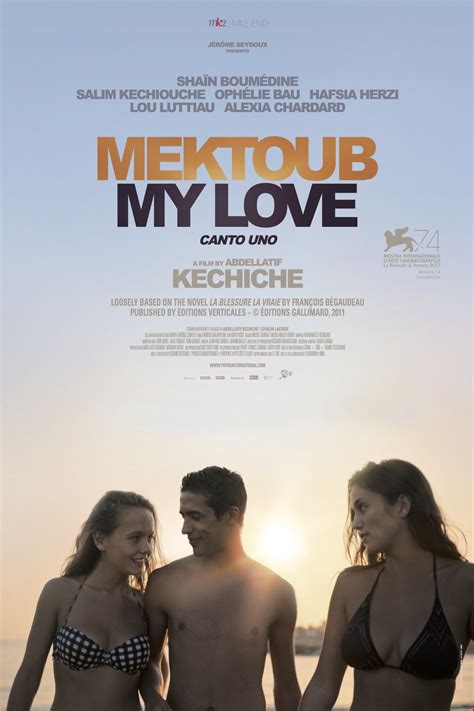Mektoub My Love Canto Uno 2017 Par Abdellatif Kechiche