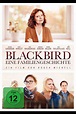 Blackbird - Eine Familiengeschichte (2019) | Film, Trailer, Kritik