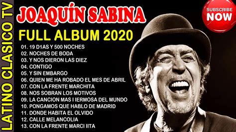 Joaquín Sabina Grandes Éxitos Joaquín Sabina Éxitos Mix Lo Mejor De