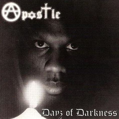 Dayz Of Darkness By Apostle Cd 1996 Seven Soldiers Entertainment Inc