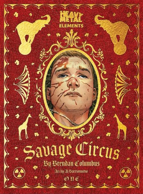 Review Savage Circus Chapter One Bgcp Comic Con