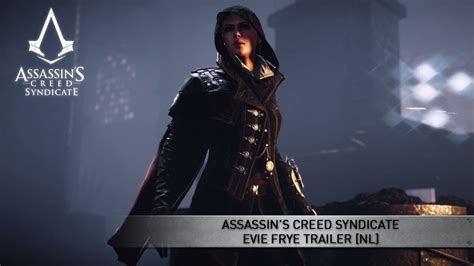 Assassins Creed Syndicate Evie Frye Trailer Nl Youtube