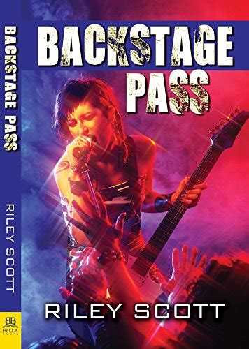 Backstage Pass Kindle Edition By Scott Riley Literature And Fiction