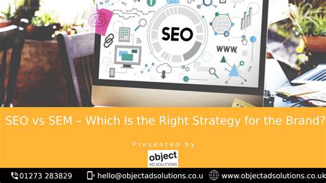 SEO Vs SEM Which Is The Right Strategy For The Brand By Johnblythe