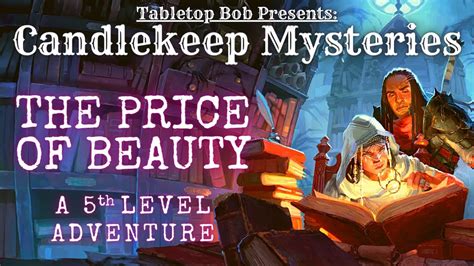 Candlekeep Mysteries The Price Of Beauty Live Play Youtube