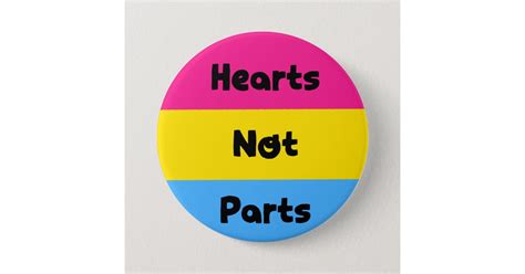 Hearts Not Parts Pansexual Pride Button Zazzle