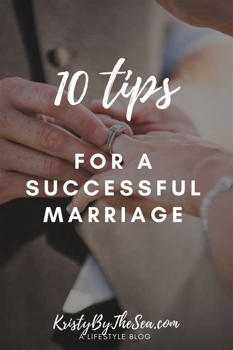 10 Tips For Making Your Marriage Last Kristy By The Sea Marriage