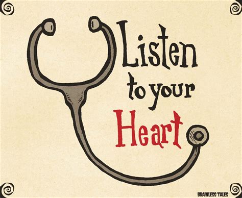Listen To Your Heart Brainless Tales