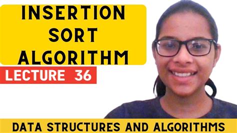 Data Structures And Algorithms Lecture 36 Insertion Sort Algorithm