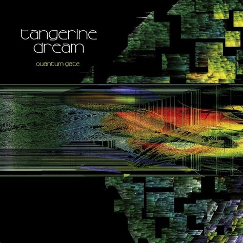 Tangerine Dream Quantum Gate Reviews