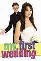 My First Wedding (2006) — The Movie Database (TMDB)