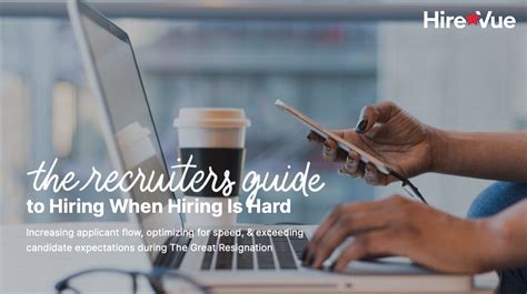 The Recruiters Guide To Hiring When Hiring Is Hard Hirevue