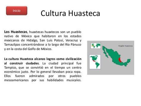 Cultura Huasteca Características Ubicación Religión Y Mucho Más