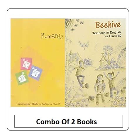 Ncert Textbook For Class 9 Moments Supplementary Reader And Beehive Combo Of 2 Book
