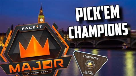 Faceit Major London 2018 Pickem Predictions Champions Stage Youtube