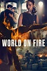 World on Fire - Série TV 2019 - AlloCiné