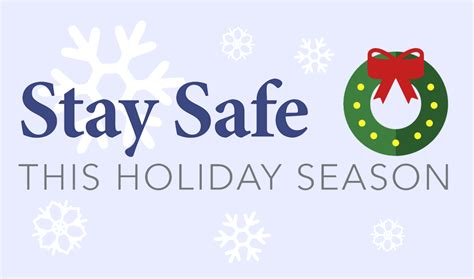 Stay Safe This Holiday Season Facilities Management