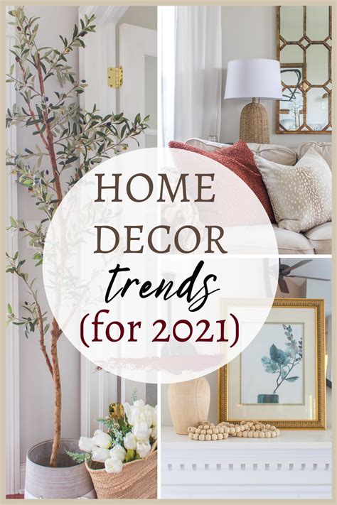 Home Decor Trends For 2021 Trending Decor Home Decor Trends Home Decor