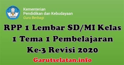 Rpp kelas 5 covid 19. RPP 1 Lembar SD/MI Kelas 1 Tema 1 Pembelajaran Ke-3 Revisi ...