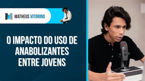 Uso De Esteroides Anabolizantes Entre Os Jovens Brasileiros Redação