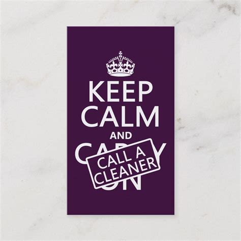 Keep Calm And Call A Cleaner Business Card Cleaning