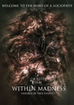 Película: Within Madness (2015) | abandomoviez.net