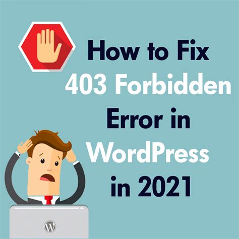 How To Fix 403 Forbidden Error In Wordpress In 2021