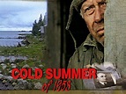 Cold Summer of 1953 (1988) - Rotten Tomatoes