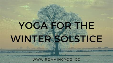 Winter Solstice Guide With Journaling Questions Yin Practice With Images Winter Solstice