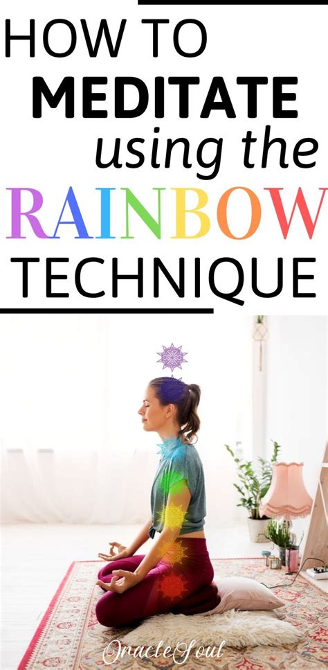 How To Meditate Using The Rainbow Meditation Technique High Vibes Haven