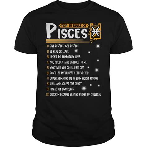 Top 10 Rules Of Pisces Shirt Hoodie Guy Tee Myteashirts