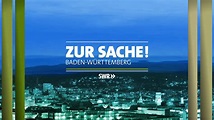 Zur Sache Baden-Württemberg - Videos der Sendung | ARD Mediathek
