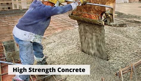 High Strength Concrete High Strength Concrete Mix High Psi Concrete