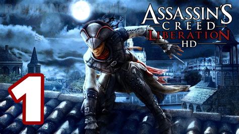 Assassin S Creed Liberation Hd Walkthrough Part Ps True Hd Quality