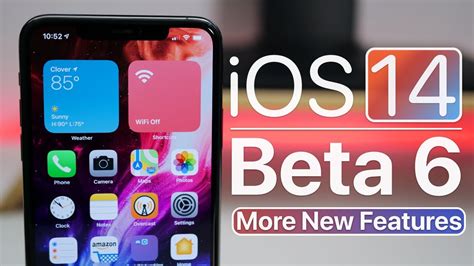 Ios 14 Beta 6 More New Features Youtube