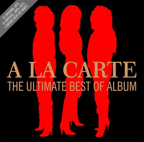 The Ultimate Best Of Album By À La Carte 2016 04 29 Cd X 2 Coconut