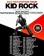 Kid Rock Announces Bad Reputation Tour 2022 – Behind The Pic