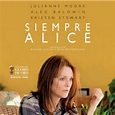 → Siempre Alice: Poster latino, fecha de estreno Argentina, afiche ...