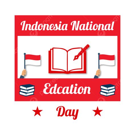 National Education Day Vector Hd Png Images Red Indonesian National