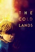 The Cold Lands (película 2013) - Tráiler. resumen, reparto y dónde ver ...