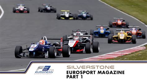Fia F3 Eurosport Magazine Silverstone Part 1 Youtube